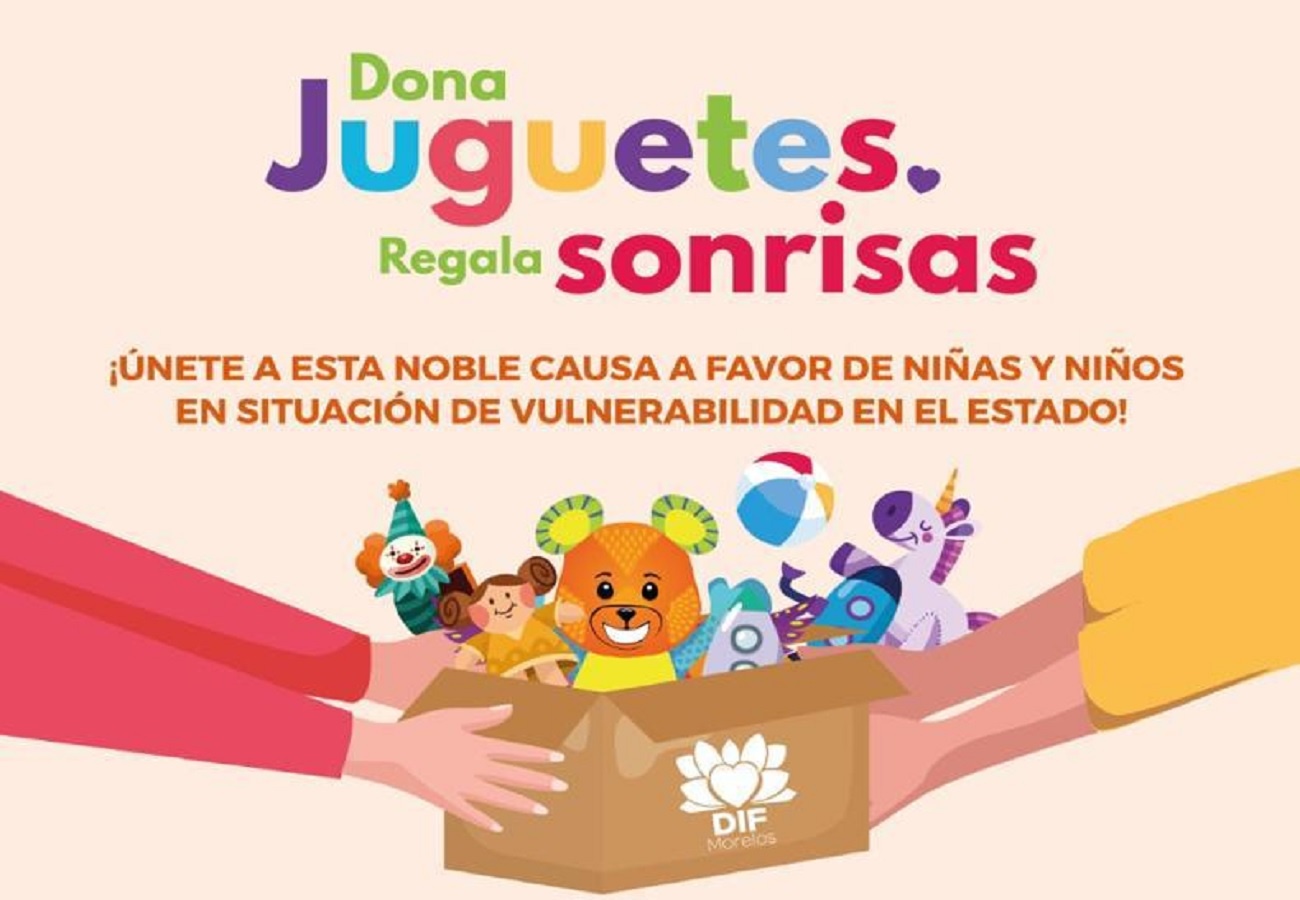 Invita DIF Morelos a sumarse a la campaña “Dona juguetes, regala sonrisas”